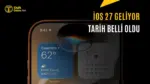 iOS 27 Çıkış Tarihi: Yeni Güncelleme Ne Zaman Yayınlanacak? — iOS 27 özellikleri, iOS 27 destekleyen modeller, iPhone güncelleme takvimi, iOS 27 beta süreci