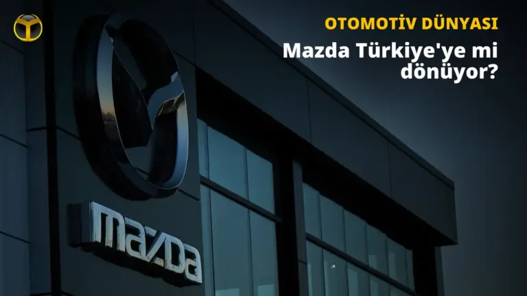 Mazda Türkiye'ye Geri mi Dönüyor: Doğan Trend'den Açıklama — Mazda modellerini Türkiye’ye getirmek, Doğan Trend Otomotiv, MG elektrikli modeller, Mazda servis ağı, Maxus pick-up Türkiye