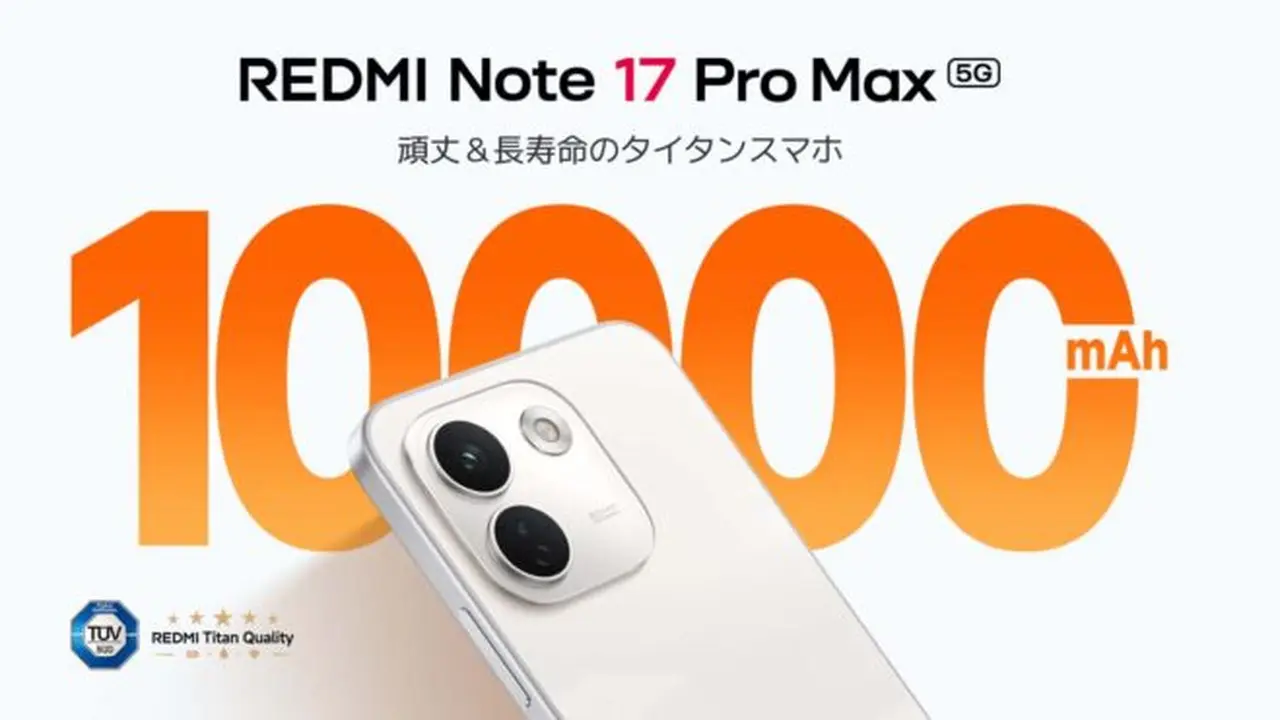 Redmi Note 17 Pro Max 10.000 mAh Batarya ile Tanıtıldı