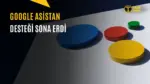 Android'de Google Asistan Dönemi Resmen Sona Erdi — Google Asistan Gemini geçişi, Android varsayılan asistan, Gemini asistan özellikleri, Google Asistan geri dönme, Android dijital asistan ayarları