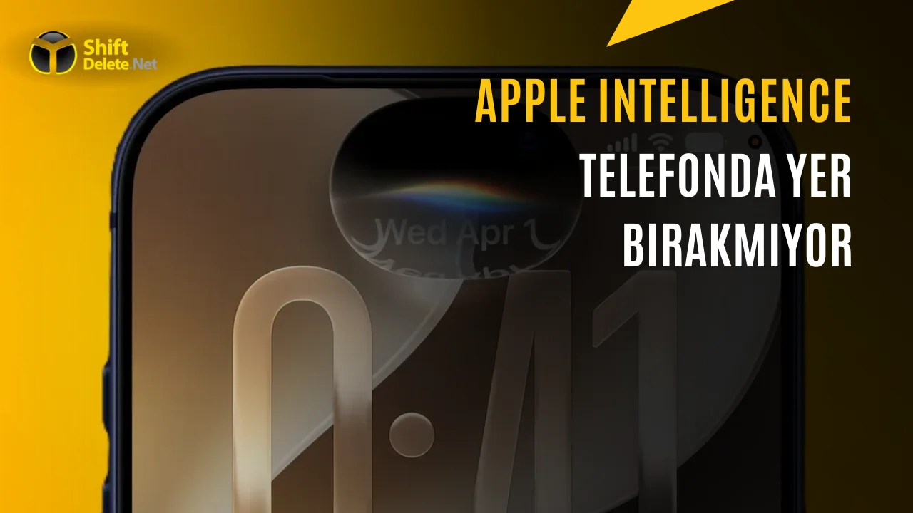 Apple Intelligence Depolama Gereksinimleri Belli Oldu