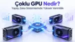 Çoklu GPU