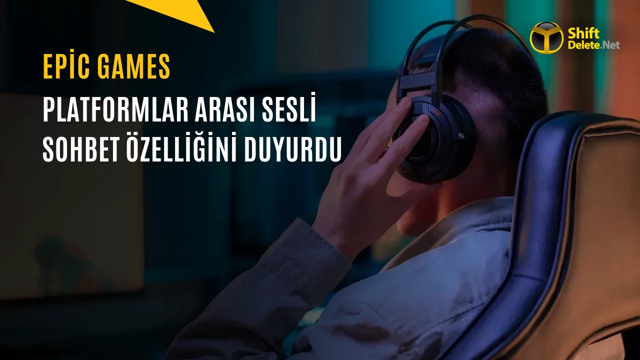 Epic Games Çapraz Platform Sesli Sohbet Özelliğini Duyurdu: Fortnite’a Geliyor