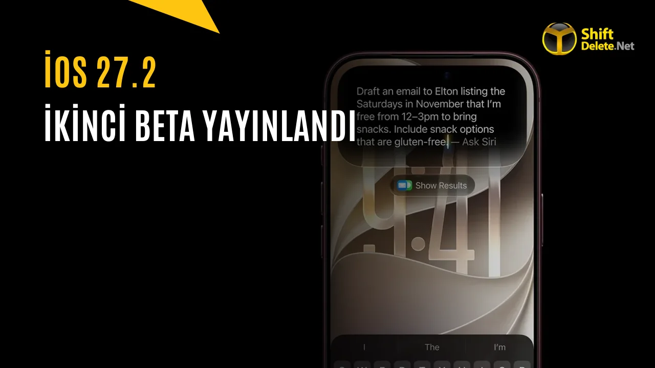 iOS 27.2 Beta 2 Yayınlandı: İşte Yenilikler