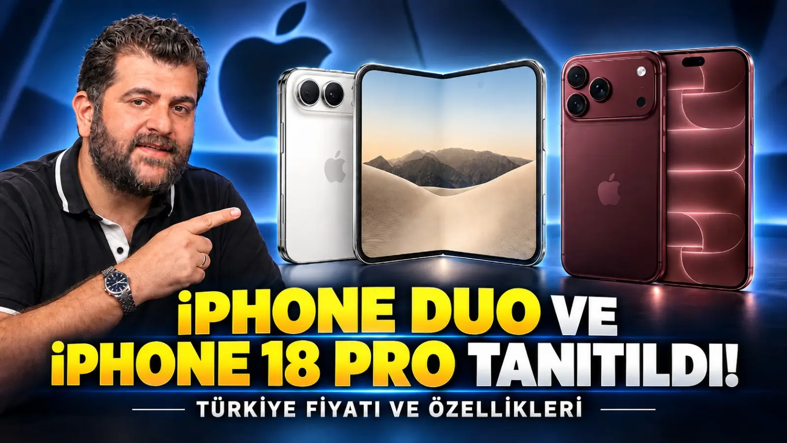Apple Lansmanında Neler Tanıtıldı? iPhone 18 Pro, iPhone Duo, AirPods 5, Watch Series 12 ve Apple Watch Ultra 4 Türkiye fiyatı ve özellikleri