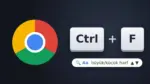 Chrome Ctrl F arama çubuğuna eklenen yeni özellikler