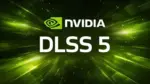 Nvidia DLSS 5