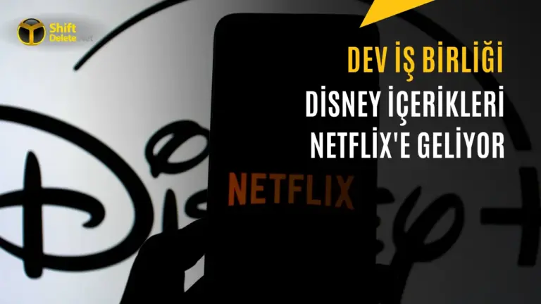 Disney Yapımları Netflix Kütüphanesine Geri Dönüyor — Netflix Disney içerik anlaşması, Disney+ dizileri Netflix'te, Netflix Disney iş birliği, Disney yapımları Netflix'e geliyor, Netflix Disney+ içerik paylaşımı