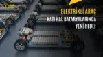 Elektrikli Araçlarda Menzil Artıyor: İşte Yeni Teknoloji — katı hal bataryaları, enerji yoğunluğu, Gotion High-Tech, Jinshi batarya hücreleri, elektrikli otomobil bataryaları