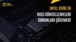 Intel Core i9 İşlemcilerde Mavi Ekran Hataları Sürüyor — Intel Core i9-14900K kararsızlık sorunları, 14900K mavi ekran hatası, Intel işlemci arızaları, Core i9-14900K BIOS güncellemesi, işlemci voltaj ayarları