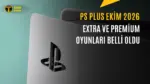 PlayStation Plus Extra ve Premium Ekim Oyunları Duyuruldu — PS Plus Ekim 2026 oyunları, PS Plus Extra oyunları, PlayStation Plus Premium kütüphanesi, PS Plus aylık oyun listesi, PS Plus abonelik katmanları
