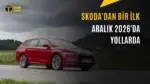 Skoda Octavia Markanın İlk Tam Hibrit Modeli Olarak Tanıtıldı — hibrit motor, yakıt tüketimi, Skoda modelleri