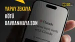 Yapay Zekaya Zorbalık Yapanlara Kötü Haber: Banlanacaksınız — Anthropic Claude kötü davranış yasağı, Claude yapay zeka kullanım politikası, yapay zeka etik kuralları, Anthropic 2026 kullanım kuralları, Claude sohbet sonlandırma politikası